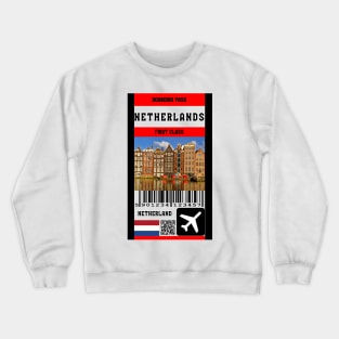 Netherlands first class boarding pass Crewneck Sweatshirt